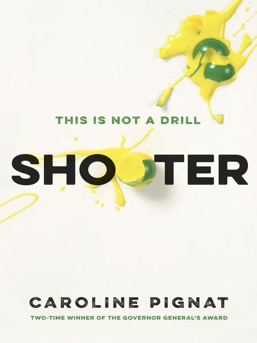 Title details for Shooter by Caroline Pignat - Available